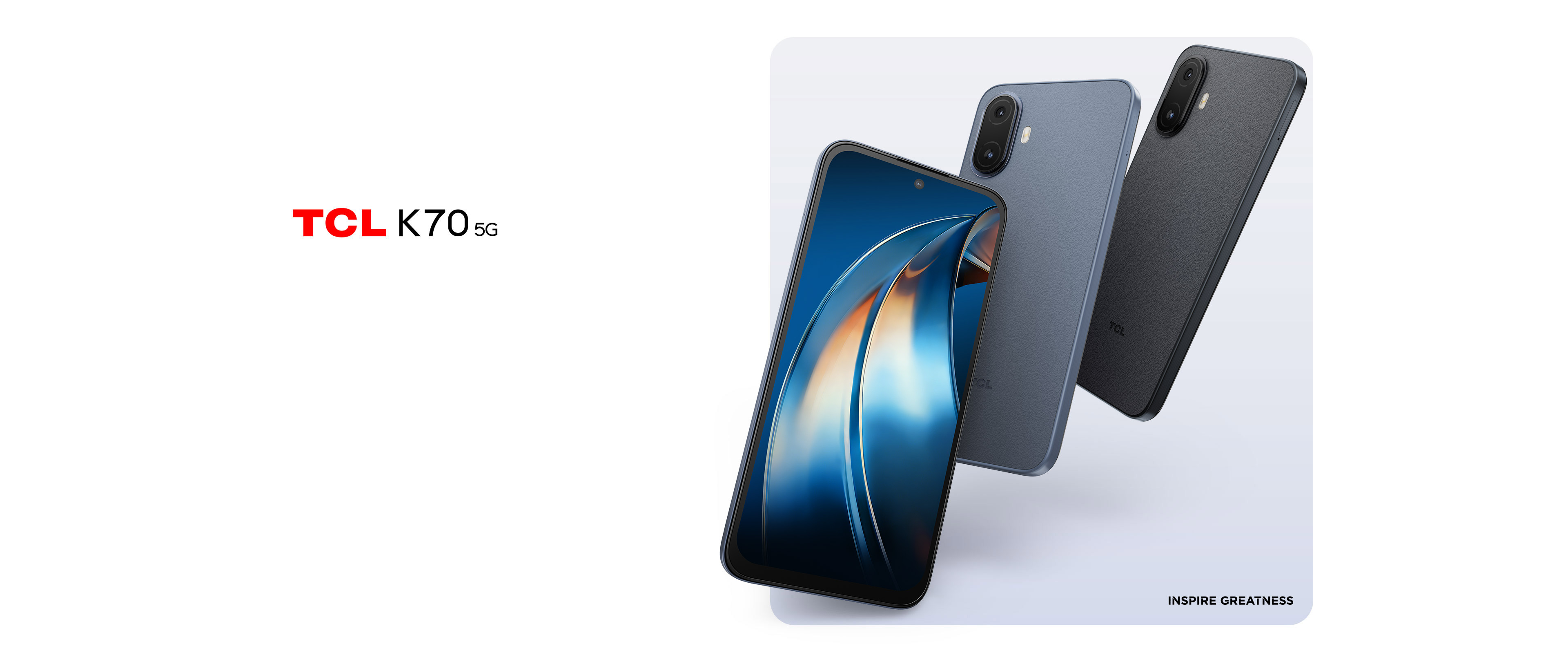 01 TCL K70 5G — ключова визия